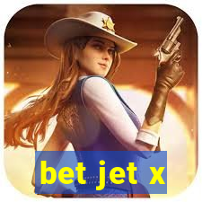 bet jet x